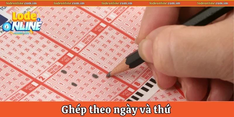 Ghép theo ngày và thứ